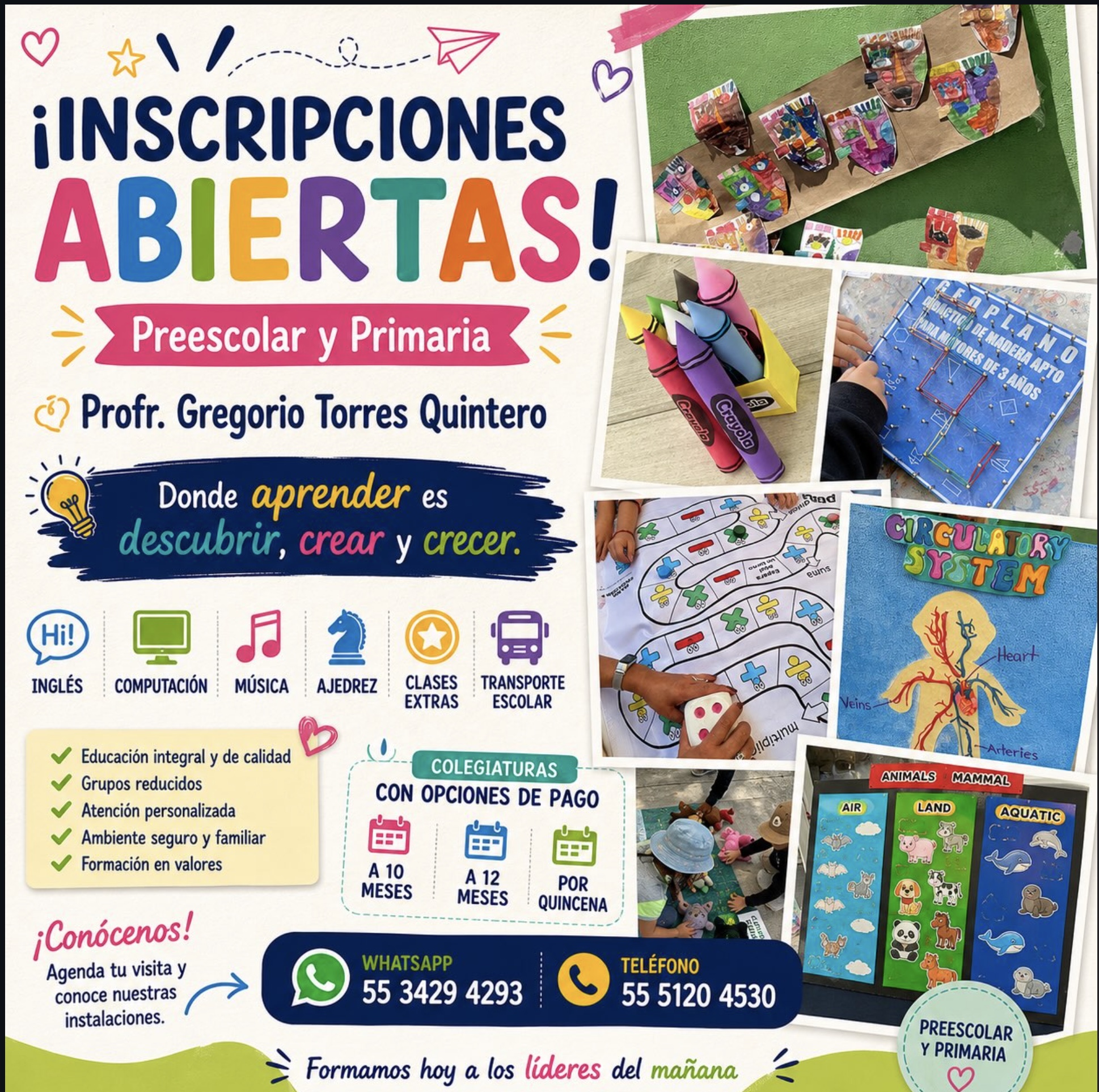 Cartel de inscripciones abiertas para preescolar y primaria con la propuesta educativa del colegio